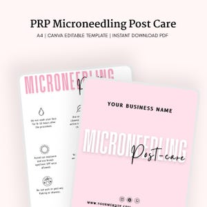 May include: Two pink and white cards with the words "PRP Microneedling Post Care" and "Microneedling" in a stylish font. The cards include aftercare instructions and a space for a business name. The template is Canva editable.