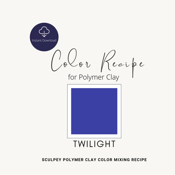 Twilight Color Recipe /  Purple / Premo Mixing Guide / Polymer Clay Color Recipe / Sculpey / Premo /Digital Recipe Download