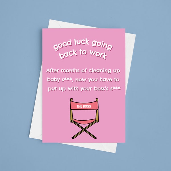 Maternity Leave Back To Work A5 - Welcome back after maternity leave, back to work, good luck, end of maternity leave card, end of maternity