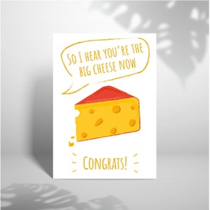 A5 New Job Card - So I Hear You're The Big Cheese Now, Funny New Job, Big Cheese, gefeliciteerd, grappige felicitaties kaart, trots op je