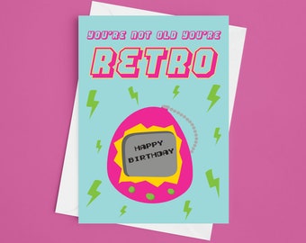 Funny 90s Retro Birthday Card – Tamagotchi Inspired A5