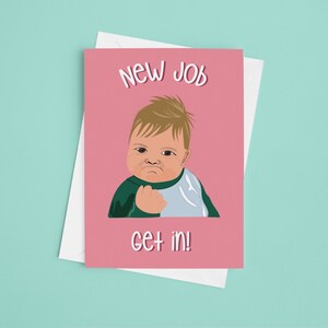 Nouvel emploi Entrez! - A5 Funny New Job, Drôle de carte de félicitations, mème bébé, bravo, fier de toi, félicitations, nouveau travail, Carte (Vierge)