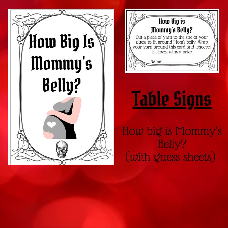 May include: A printable table sign for a baby shower game. The sign is black and white with a skull and crossbones graphic. The text on the sign reads "How Big Is Mommy's Belly?" and "Table Signs How big is Mommy's Belly? (with guess sheets)"