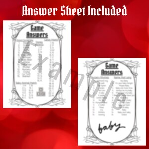 May include: Two black and white printable game answer sheets with an ornate border. The top of each sheet says "Game Answers". The sheet on the left has a list of answers. The sheet on the right has a list of answers and the word "baby" written in cursive at the bottom.