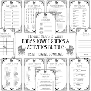 May include: A black and white baby shower games and activities bundle. The bundle includes games like Baby Items, Word Search, Nursery Rhymes, Baby Animals, Baby Bingo, Candy Match, Disney Parents, Find the Guest, and Name That Song.