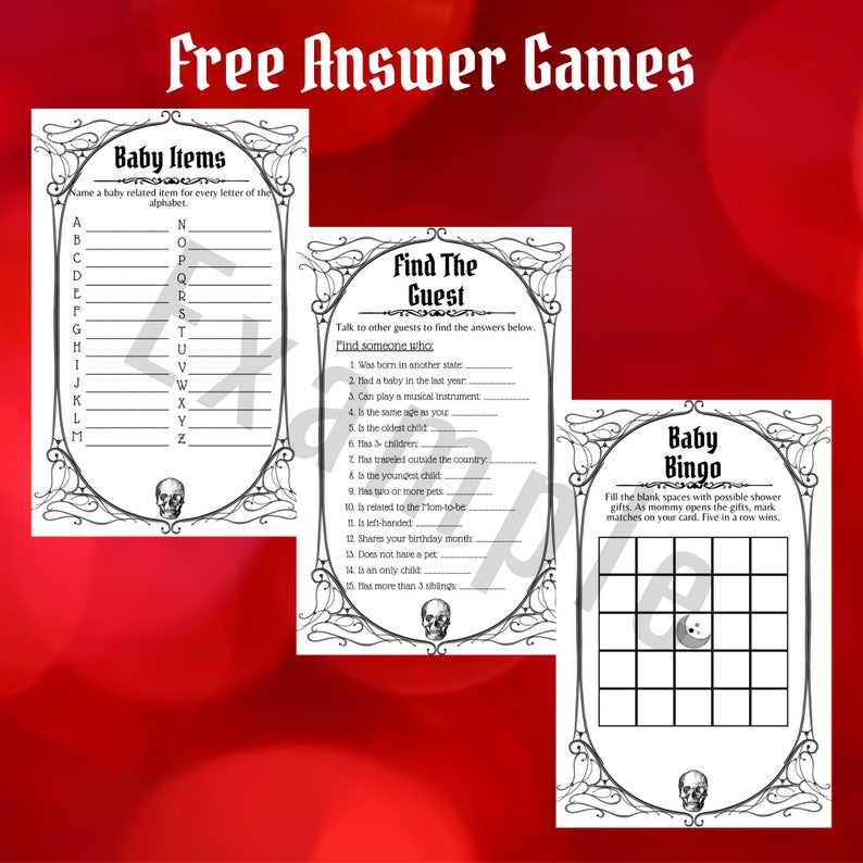 May include: Three printable baby shower game cards with a black and white skull design. The first card is titled "Baby Items" and asks players to name a baby-related item for each letter of the alphabet. The second card is titled "Find The Guest" and asks players to find a guest who meets each of the listed criteria. The third card is titled "Baby Bingo" and asks players to mark off squares on their bingo card as gifts are opened.