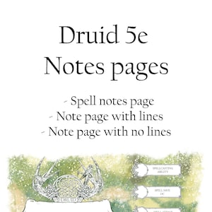 May include: A printable character sheet for a Druid in Dungeons and Dragons 5th Edition. The sheet features a green and white background with a stylized illustration of a druid symbol. The sheet includes sections for character name, spellcasting ability, spell save DC, spell attack bonus, and spell notes.