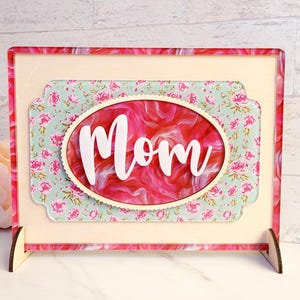 Letrero con marco para el Día de la Madre, placa decorativa para mamá, regalo para ella, archivo cortado con láser, SVG, descarga digital instantánea, uso en pequeñas empresas.