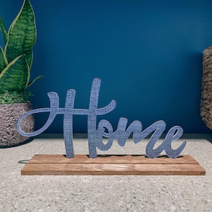 Home Sign Decor - Freestanding Acrylic & Wood Sign for Shelf Mantel or Tabletop Decor, Home Decor Gift