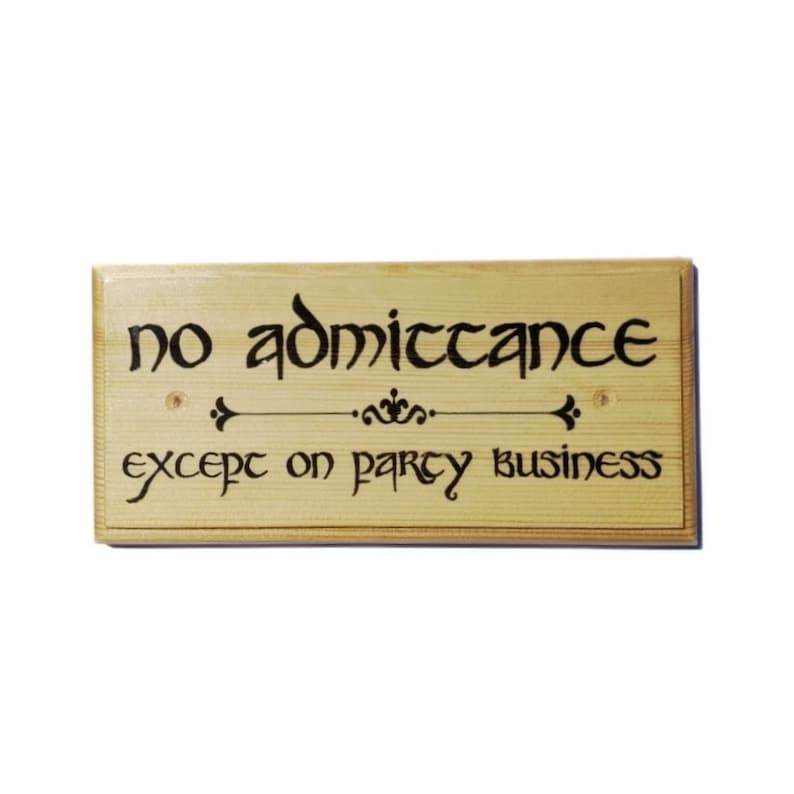 No Admittance Except on Party Business Sign No Admittance - Etsy UK