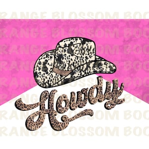 May include: A pink and white background with a brown and black leopard print cowboy hat and the word "Howdy" in the same print.