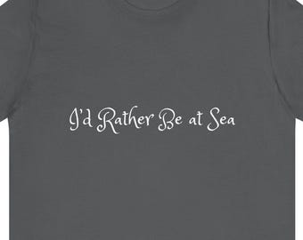 Merchant Marine T-Shirt | Rather Be at Sea Tee