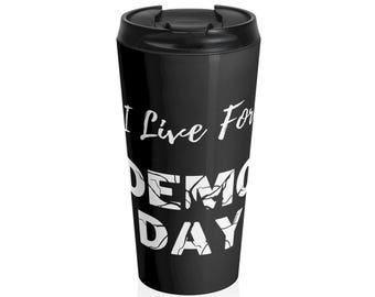 Kubek podróżny Demo Day | Kubek podróżny ze stali nierdzewnej | Prezent dla inwestora w nieruchomości