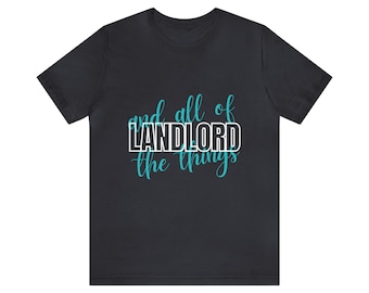 Funny Landlord T-Shirt: Real Estate Investor Gift