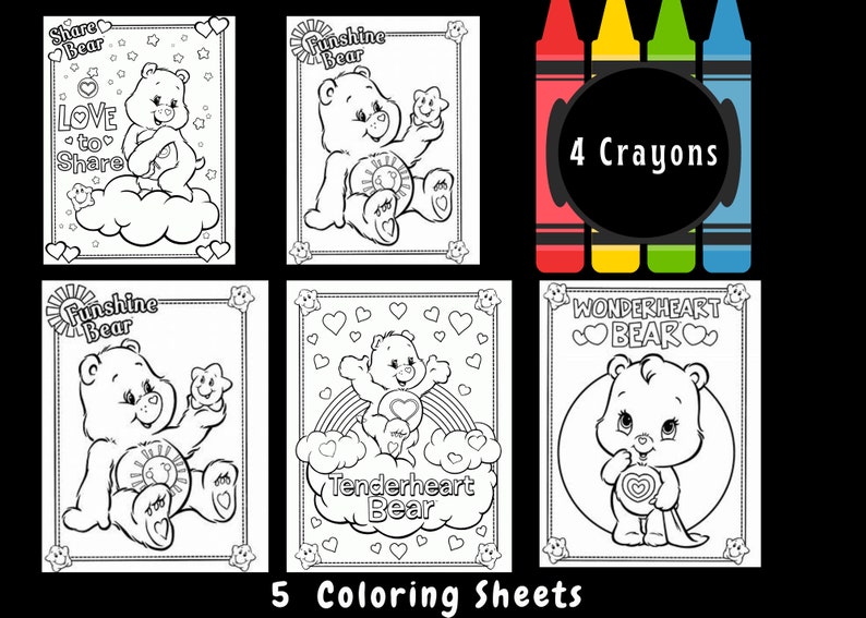 May include: Five black and white coloring sheets featuring Care Bears characters. Each sheet has a different Care Bear with a unique name and design. The sheets are accompanied by four crayons.