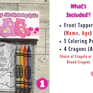 May include: A personalized birthday party favor featuring a pink and white card with two Care Bears and the text "Happy 5th Birthday Laila". The card is attached to a clear plastic bag containing a coloring page with a Care Bear and the text "Share Bear Love to Share" and four crayons.