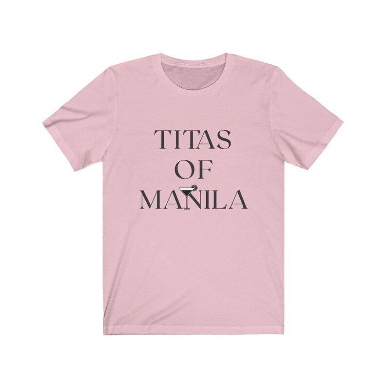 Titas of Manila T Shirt Best Tita Ever Gift for Tita Aunt Auntie Shirt
