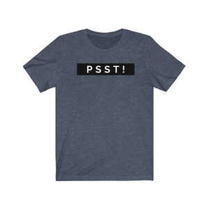 Psst Pssst Filipino T Shirt | Funny Filipino Expression Shirt | Tagalog | Gift For Pinoy Pinay | Philippines Apparel