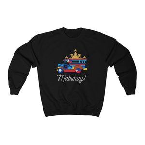 Mabuhay Jeepney Filipino Sweatshirt | Popular Filipino Expression | Tagalog | Gift For Pinoy Pinay | Philippines Apparel | Pinoy Pride