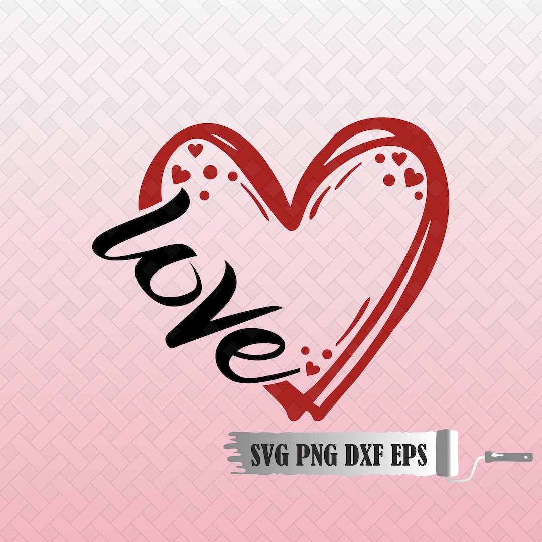 Valentines Day SVG, Heart SVG, Love SVG, Valentine Svg, Shirt Svg ...