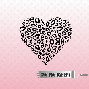 Love Svg Png Dxf Eps , Valentines Day Svg, Leopard heart SVG design, Heart SVG file for Cricut Leopard print, Valentines Cut Files Cricut