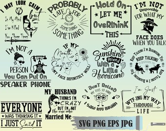 Sarcastic Svg Bundle, Sarcastic sayings bundle, Funny sayings svg, Sarcastic quotes svgarcastic t-shirt designs,