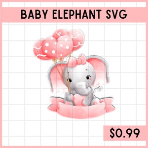 Archivo de imagen SVG de elefante bebé con globos rosados y cinta. Imagen SVG de primer cumpleaños de niña. Imagen SVG de elefante para baby shower.