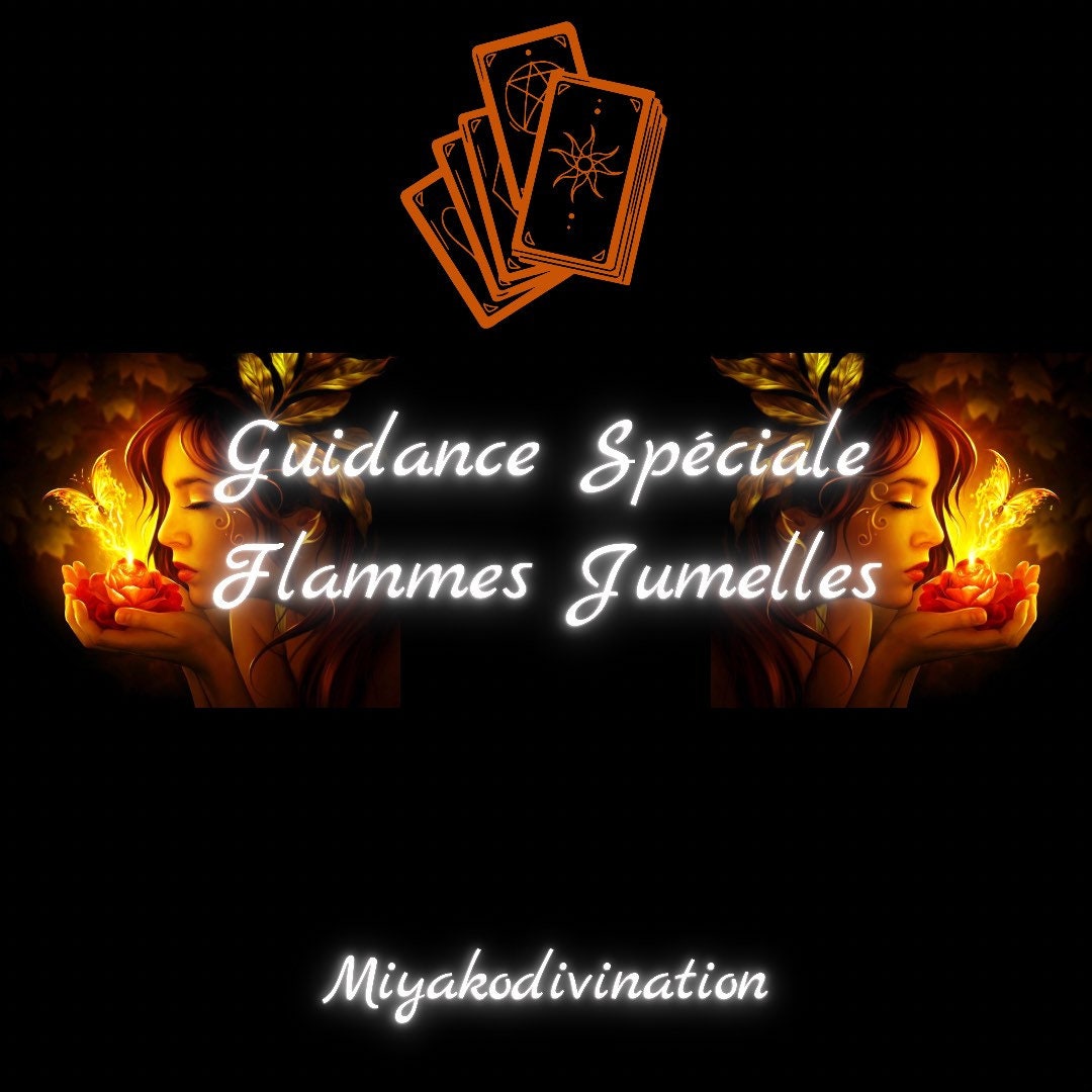 Guidance Flammes Jumelles