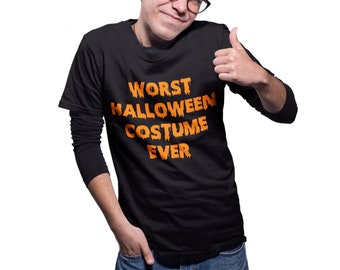 Halloween Costume Worst Costume Ever Tshirt, Halloween T Shirt, Halloween Outfit, Halloween Costume for Men Mens Halloween Tee, Funny Tshirt