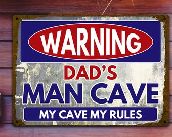 Man Cave Sign For Garden & Outdoor, Personalised Warning Man Cave Metal SIgn, Personalised Gifts For Fathers Day