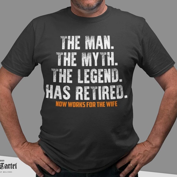 De man De mythe De legende Tshirt, Gepensioneerd Tshirt, Pensioen Gift, Gepensioneerd 2022, Nieuwigheid Cadeau, Grappig Tshirt, Pensioen Tshirt