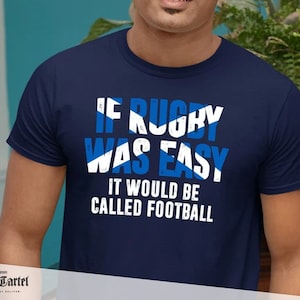 If Rugby Was Easy Scotland Tshirt, Mens Scotland Hoodie, Scottish Rugby T shirt, Scotland Rugby Tee, Supporters Hoody, Scotland Tee For Dad