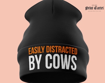 Easily Distracted By Cows Beanie Hat, EMBROIDERED Beanie, Funny Farming Gift, Gift for Farmer, Beanie Hat, Winter Headwear Unisex