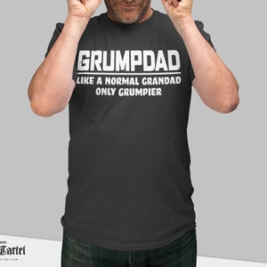 Grumpdad Tshirt, Grandad Gift, Grandad Birthday Gift, Grandad Tshirt, Grandad t Shirt, Gift For Grandad, Fathers day, Grandad To be Gift