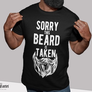 beard-funny-men-quotes-mens sorry this beard is taken valentines day for him  Sticker for Sale by yousefelking456
