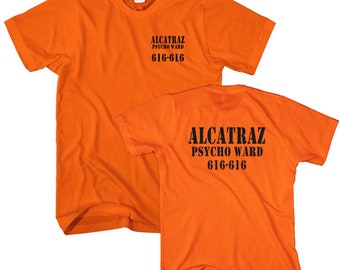 Alcatraz Psycho Ward Tshirt , Halloween T Shirt, Prisoner Halloween Tshirt, Orange Tee, Halloween Costume, Halloween Outfit for Men, Convict