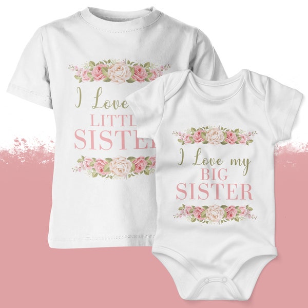 I Love My Big Sister Little Sister,Matching Big Sister Little Sister Outfit, Sister Baby Grow, Matching Outfits, Promoted To Big Sister