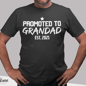 Personalised Promoted to Grandfather Tshirt, Fathers Day Gifts, Grandfather Gifts, Grandpa Tshirt, Grandad tshirt, Baby Reveal Gift