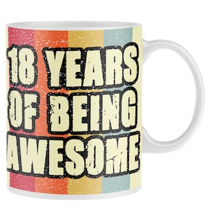 18 jaar geweldig grappige verjaardag mok, 18e verjaardagscadeau voor haar, 18e cadeau voor hem, geschenken aanwezig broer zus zoon dochter mokken