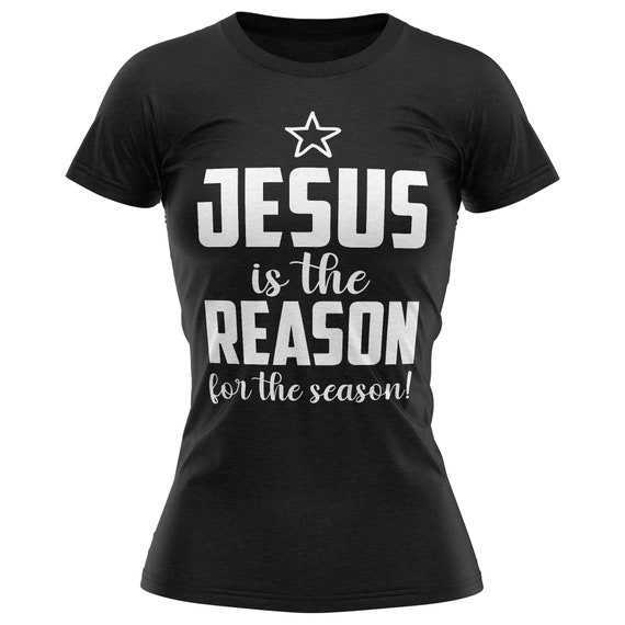 Womens Girls Jesus Is The Reason For The Season Christmas Christian T-Shirt Womens Girls Jesus Is The Reason For The Season Christmas Christian T-Shirt