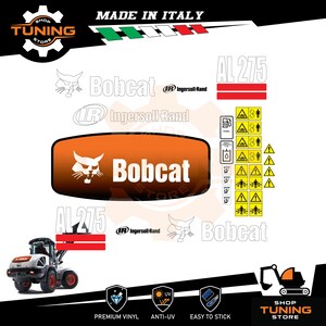 Kit Adesivi compatibile Bob Cat Pala Articolata AL275
