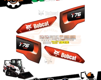 Sticker kit compatible with Bob Cat Shovel T76 R