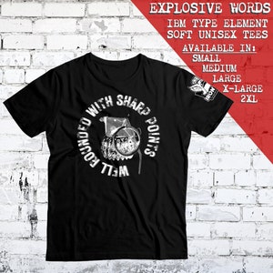 May include: Black t-shirt with a white graphic of a grenade with the text "Well Rounded With Sharp Points".