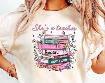 She Is A Teacher Shirt, Teacher Appreciation Shirt, First Day Of School Shirt, Teacher Life Shirt, School Gift, New Teacher Shirt