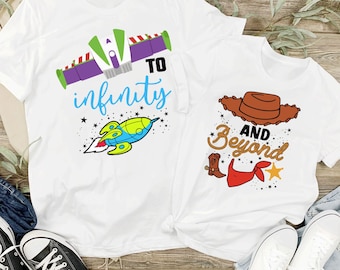 To Infinity and Beyond Shirt, Disney Family Shirt, Couple Matching Shirts, Valentines Days Gifts, To Infinity and Beyond Woody Buzz Shirt