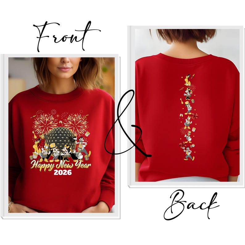 May include: Red sweatshirt with a front graphic featuring a black and gold sphere, fireworks, and Disney characters. The text "Happy New Year 2026" is below. The back of the sweatshirt has a vertical line of Disney characters.