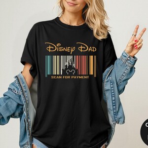 Comfort Colors® Disney Dad Scan For Payment Shirt, Funny Disney Dad Shirt, Father's Day Gift, Dad Tees, Mickey Disney Shirt, Disney Dad Tee image 7