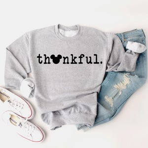 Thanksgiving Sweatshirt, Thankful Shirt, Thankful Mickey Shirt, Disneyland Thanksgiving T-shirt, Thanksgiving Gifts, Mickey Minnie Shirt bild 6
