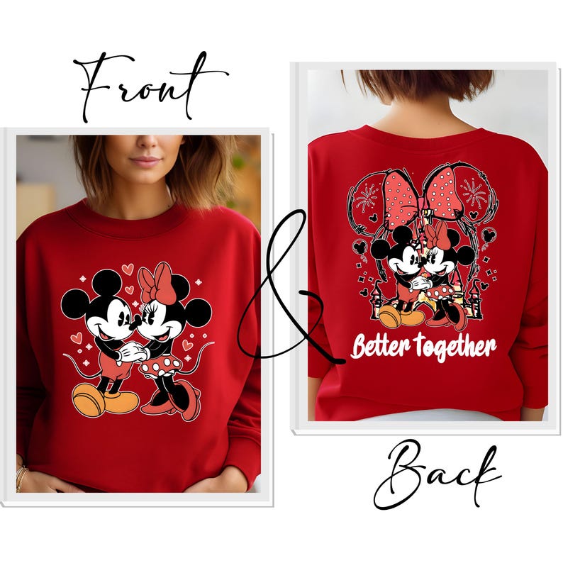 May include: Red sweatshirt with a graphic of Mickey Mouse and Minnie Mouse holding hands. The back of the sweatshirt has a larger graphic of Mickey and Minnie with fireworks and the text "Better Together".