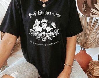 Bad Witches Club Shirt, Disney Villains Sweatshirt, Witch Shirt, Disney Bad Queen T-Shirt, Disney Witches Group shirt, Family Matching Shirt